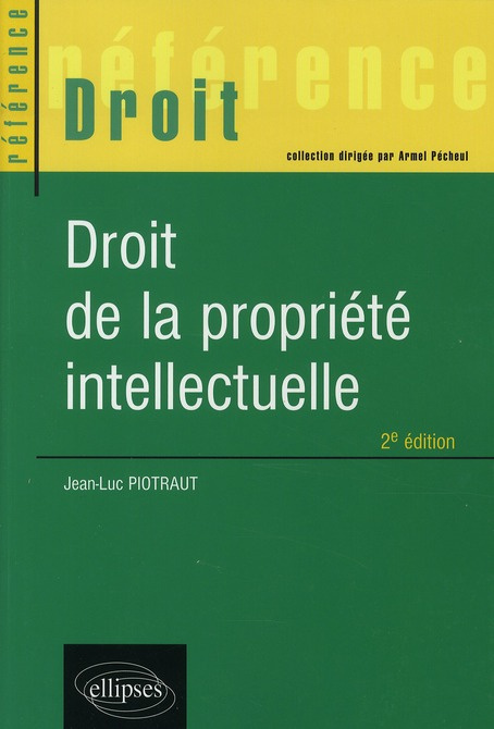 Emprunter Droit de la propriété intellectuelle. 2e édition livre