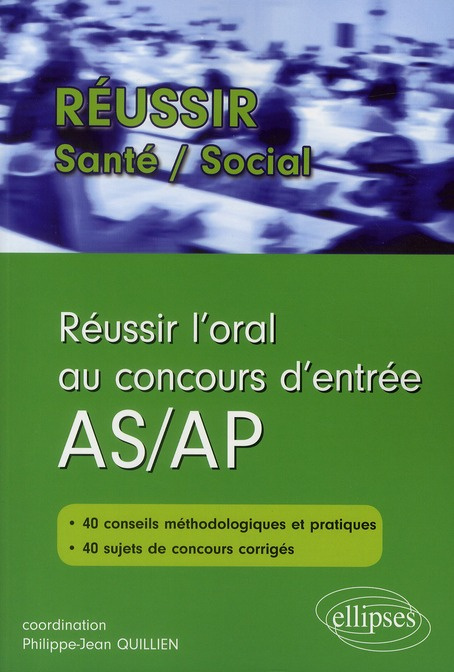 Emprunter Réussir l'oral au concours d'entrée AS/AP livre