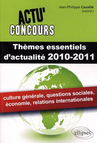 Emprunter Thèmes essentiels d'actualité 2010-2011 livre
