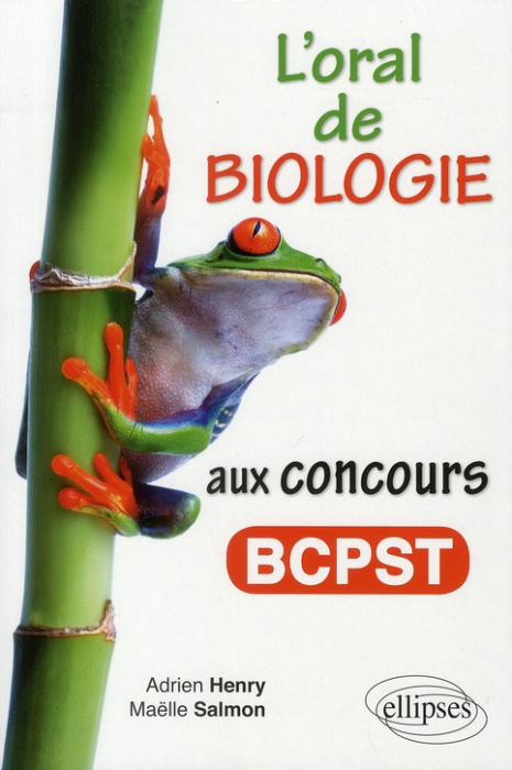 Emprunter L'oral de biologie aux concours BCPST livre