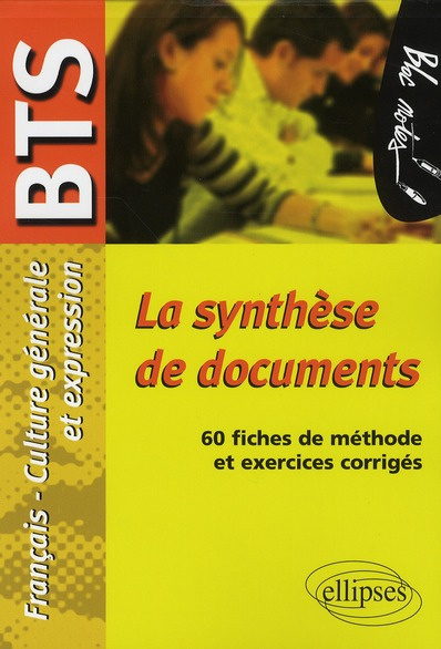 Emprunter La synthèse de documents. Epreuves de culture générale et expression BTS livre