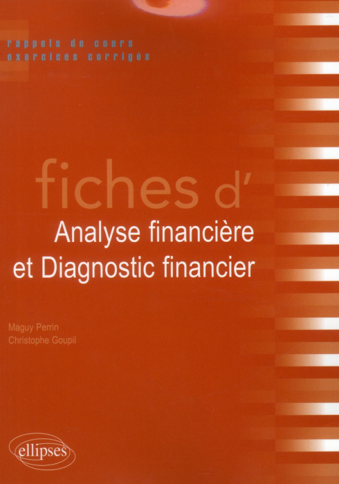 Emprunter Fiches d'analyse financière et diagnostic financier. Rappels de cours et exercices corrigés livre