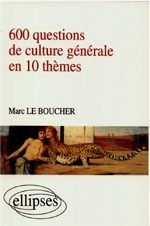 Emprunter 600 QUESTIONS DE CULTURE GENERALE EN 10 THEMES livre