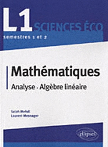 Emprunter Mathématiques. Analyse, algèbre linéaire livre