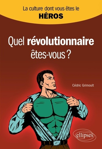 Emprunter Quel révolutionnaire êtes-vous ? livre