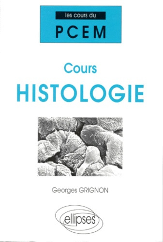 Emprunter Cours d'histologie livre