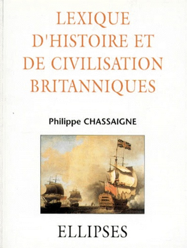 Emprunter Lexique d'histoire et de civilisation britanniques livre