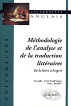 Emprunter METHODOLOGIE DE L'ANALYSE ET DE LA TRADUCTION LITTERAIRE. De la lettre à l'esprit livre