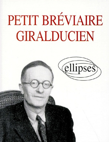 Emprunter Petit bréviaire giralducien livre