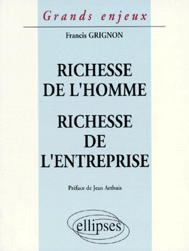 Emprunter Richesse de l'homme, richesse de l'entreprise livre