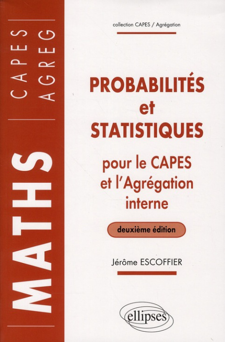 Emprunter Probabilités et statistiques pour le CAPES externe et l'Agrégation interne de Mathématiques. 2e édit livre