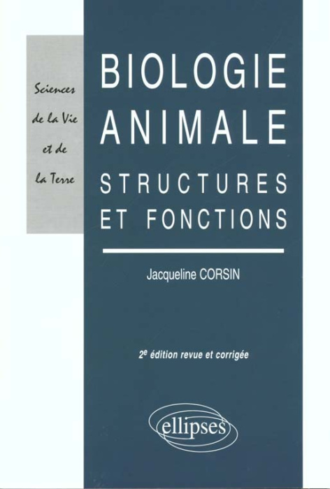 Emprunter BIOLOGIE ANIMALE. Structures et fonctions, 2ème édition livre