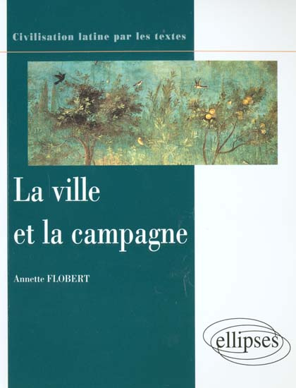 Emprunter La ville et la campagne livre