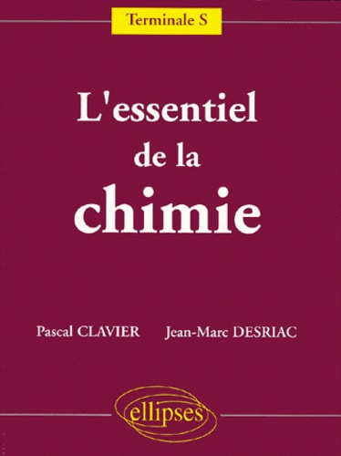 Emprunter L'essentiel de la chimie. Terminale S livre