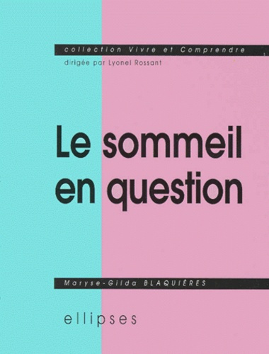 Emprunter Le sommeil en question livre