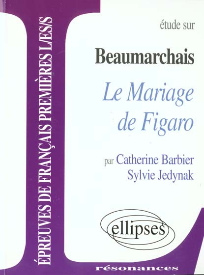 Emprunter Etude sur Le Mariage de Figaro, Beaumarchais livre