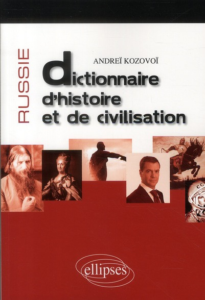 Emprunter Russie. Dictionnaire d'histoire et de civilisation livre