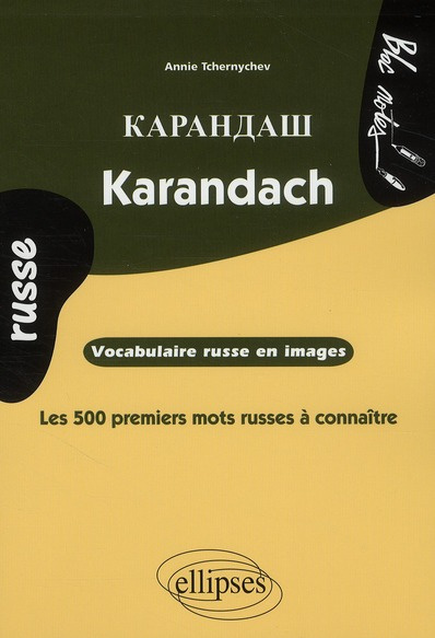 Emprunter Karandach. Vocabulaire russe en images - Les 500 premiers mots russes à connaître livre