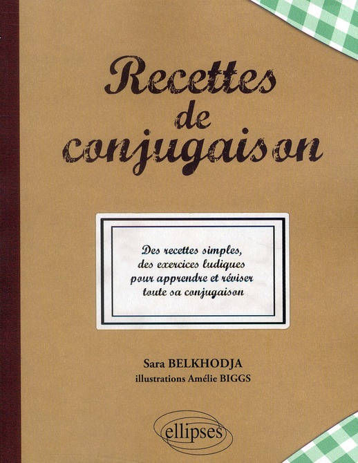 Emprunter Recettes de conjugaison livre