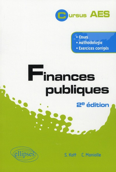 Emprunter FINANCES PUBLIQUES. COURS, METHODOLOGIE, EXERCICES CORRIGES. 2E EDITION livre