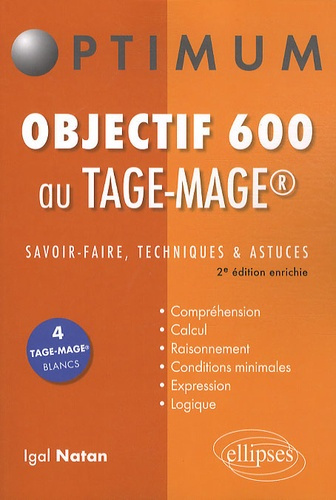 Emprunter Objectif 600 aux TAGE-MAGE. Savoir-faire, techniques et astuces, 2e édition livre