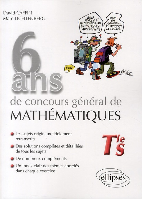 Emprunter 6 ans de concours général de mathématiques Tle S livre