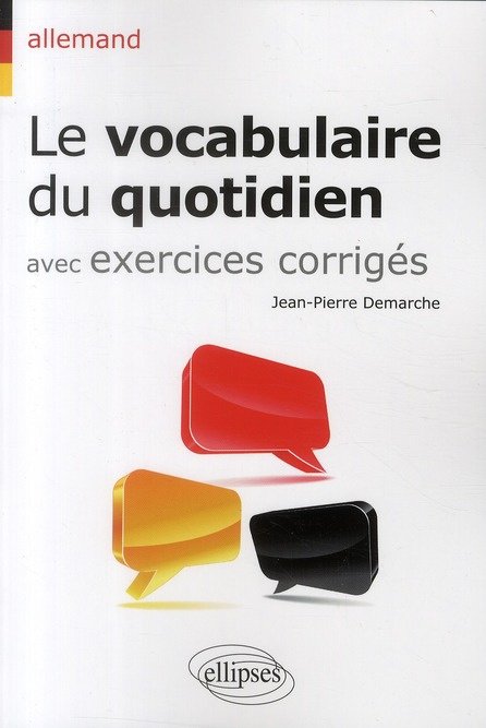 Emprunter Le vocabulaire du quotidien avec exercices corrigés. Allemand livre