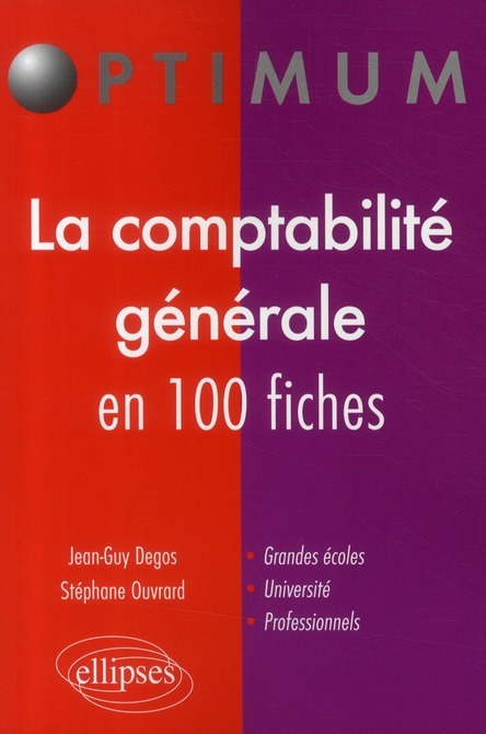 Emprunter La comptabilité générale en 100 fiches livre