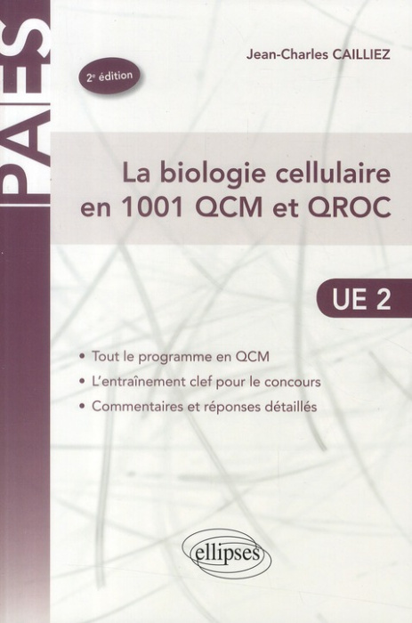 Emprunter La biologie cellulaire en 1001 QCM et QROC. 2e édition livre