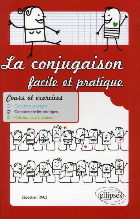 Emprunter La conjugaison facile et pratique. Nouveaux programmes 2009 du collège livre