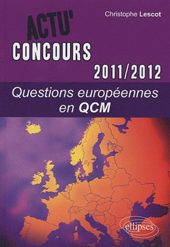 Emprunter Questions européennes en QCM 2011-2012 livre