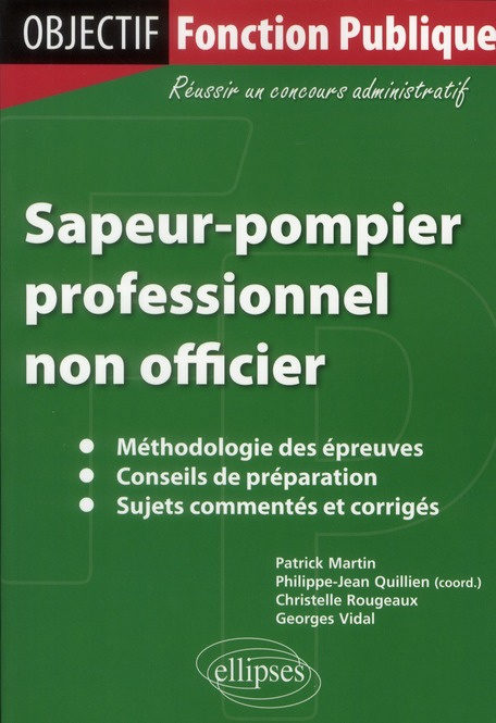 Emprunter Sapeur pompier professionnel non officier . 2e édition livre
