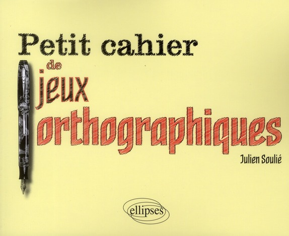 Emprunter Petit cahier de jeux orthographiques livre