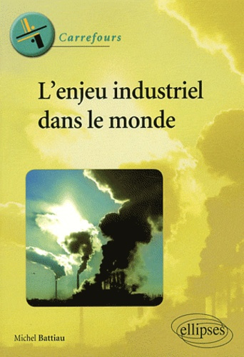 Emprunter L'enjeu industriel dans le monde livre