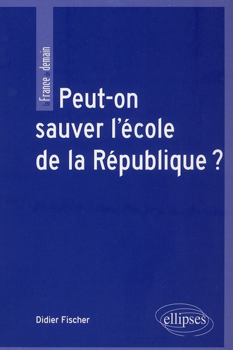 Emprunter Peut-on sauver l'école de la République ? livre