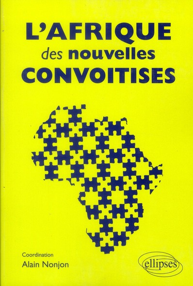 Emprunter L'Afrique des nouvelles convoitises livre