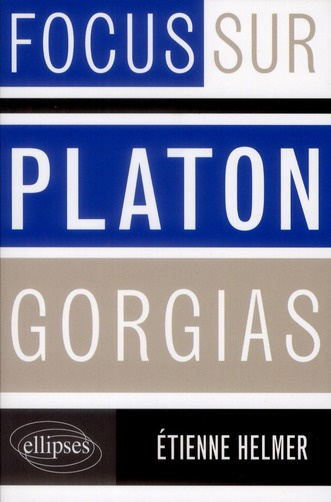 Emprunter Platon, Gorgias livre