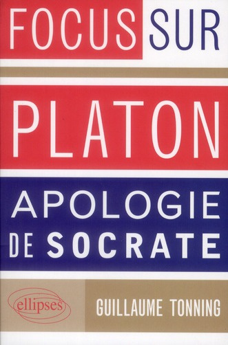 Emprunter Platon, Apologie de Socrate livre