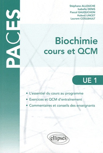 Emprunter Biochimie : cours & QCM. UE 1 livre