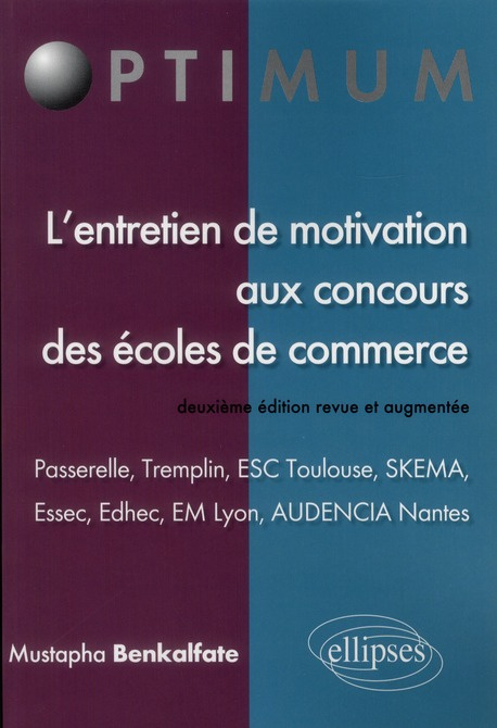 Emprunter L'entretien de motivation aux concours des écoles de commerce. Passerelle, Tremplin, ESC Toulouse, S livre