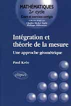 Emprunter INTEGRATION ET THEORIE DE LA MESURE. Une approche géométrique livre