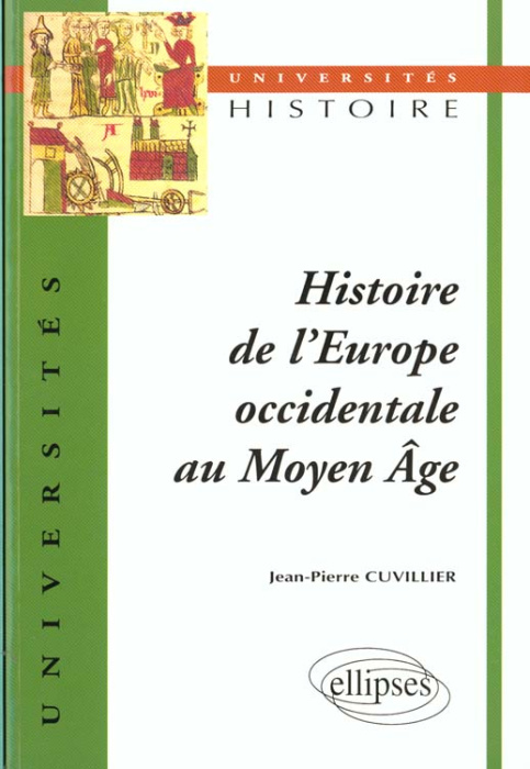 Emprunter HISTOIRE DE L'EUROPE OCCIDENTALE AU MOYEN AGE. IVème siècle - début du XVIème siècle livre