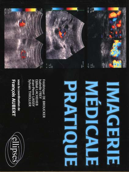 Emprunter Imagerie médicale pratique livre