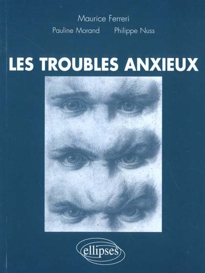 Emprunter Les troubles anxieux livre