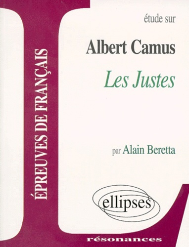 Emprunter Etude sur Les Justes, Albert Camus livre