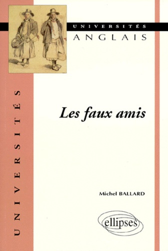 Emprunter Les faux amis livre