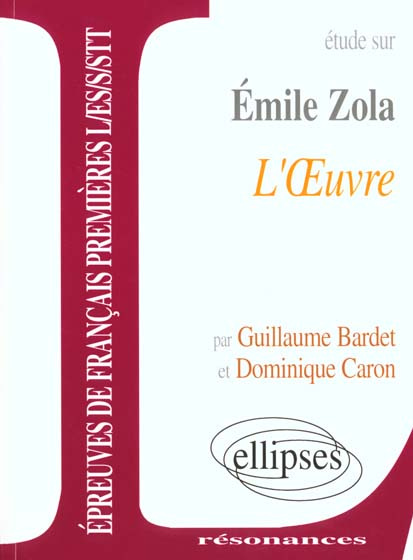 Emprunter Etude sur l'oeuvre d'Emile Zola livre