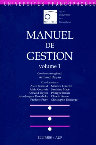 Emprunter Manuel de gestion. Volume 1 livre
