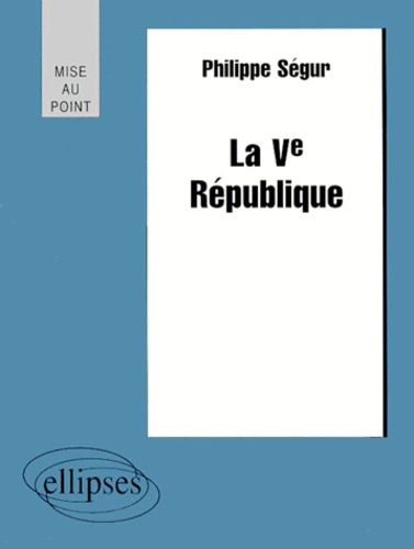 Emprunter La Ve République livre