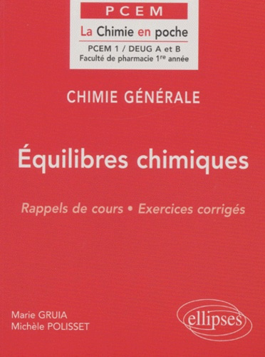 Emprunter Chimie générale DEUG A et B. Equilibres chimiques, Rappels de cours, Exercices corrigés livre